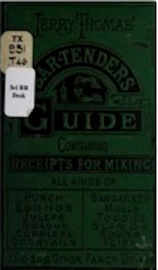 Cover of The Bar-Tender's Guide or How to Mix Drinks, published in 1887