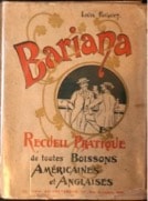 Cover of Bariana: Recueil de toutes boissons américaines et anglaises, published in 1896